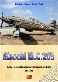 Macchi M.C.205. E-book. Formato PDF ebook