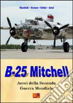 B-25 Mitchell. E-book. Formato PDF ebook