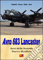 Avro 683 Lancaster. E-book. Formato PDF