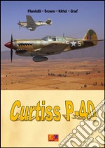 Curtiss P-40. E-book. Formato PDF ebook