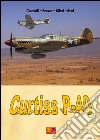 Curtiss P-40. E-book. Formato PDF ebook di Mantelli Brown