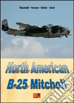 North American B-25 Mitchell. E-book. Formato PDF ebook