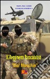 IX Reggimento paracadutisti Col Moschin. E-book. Formato PDF ebook