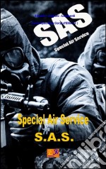 Special Air Service - S.A.S.. E-book. Formato EPUB