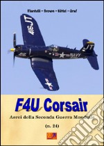 F4U Corsair. E-book. Formato PDF ebook