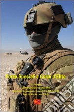 Forze Speciali e Corpi d&apos;Elite - La Trilogia. E-book. Formato EPUB ebook