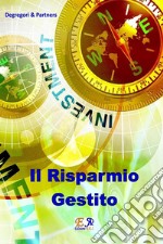 Il risparmio gestito. E-book. Formato PDF