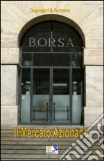 Il mercato azionario. E-book. Formato EPUB ebook