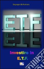 Investire in ETF. E-book. Formato PDF ebook