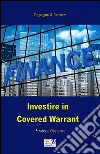 Investire in covered warrant. E-book. Formato PDF ebook di Degregori & Partners