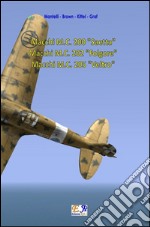 Macchi M.C. 200 - M.C. 202 - M.C. 205. E-book. Formato EPUB ebook