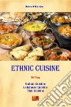 Ethnic Cuisine - The Trilogy. E-book. Formato PDF ebook di Dahlia & Marlène