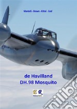 de Havilland DH.98 Mosquito. E-book. Formato EPUB