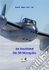 de Havilland DH.98 Mosquito. E-book. Formato EPUB ebook