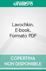 Lavochkin. E-book. Formato PDF ebook