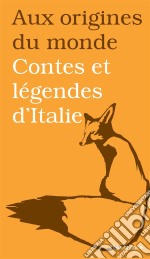 Contes et légendes d&apos;Italie. E-book. Formato EPUB ebook