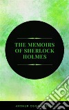 The Memoirs of Sherlock Holmes. E-book. Formato EPUB ebook