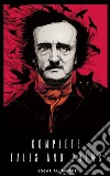 The Collected Works of Edgar Allan Poe: A Complete Collection of Poems and Tales. E-book. Formato EPUB ebook