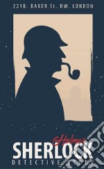 The Complete Sherlock Holmes . E-book. Formato EPUB ebook