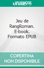 Jeu de RangRoman. E-book. Formato EPUB ebook di Nicolas Lyvet