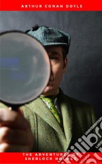 The Adventures of Sherlock Holmes. E-book. Formato EPUB ebook