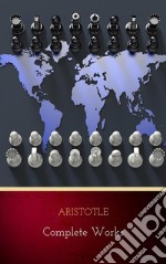 Aristotle: The Complete Works. E-book. Formato EPUB ebook