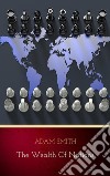 The Wealth of Nations. E-book. Formato EPUB ebook di Adam Smith