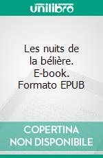 Les nuits de la bélière. E-book. Formato EPUB ebook