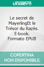 Le secret de MayerlingEt le Trésor du Razès. E-book. Formato EPUB