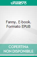 Fanny. E-book. Formato EPUB ebook di Joséphine LH