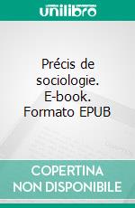 Précis de sociologie. E-book. Formato EPUB ebook