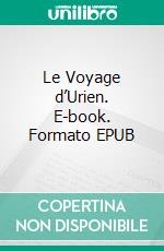 Le Voyage d’Urien. E-book. Formato EPUB ebook