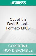 Out of the Past. E-book. Formato EPUB ebook