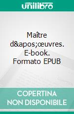 Maître d'œuvres. E-book. Formato EPUB ebook di Christian Lecherbonnier