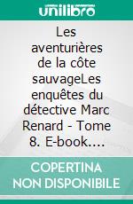 Les aventurières de la côte sauvage. E-book. Formato EPUB ebook