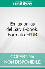 En las orillas del Sar. E-book. Formato EPUB ebook di Rosalía de Castro