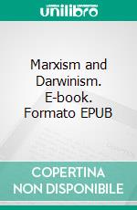 Marxism and Darwinism. E-book. Formato EPUB ebook