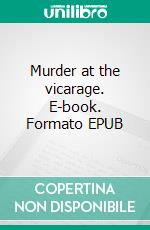 Murder at the vicarage. E-book. Formato EPUB ebook