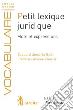 Petit lexique juridiqueMots et expressions. E-book. Formato EPUB ebook