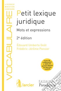 Petit lexique juridiqueMots et expressions. E-book. Formato EPUB ebook di Édouard Umberto Goût