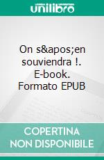 On s'en souviendra !. E-book. Formato EPUB ebook di Pierre Kroll