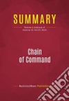 Summary: Chain of CommandReview and Analysis of Seymour M. Hersh&apos;s Book. E-book. Formato EPUB ebook