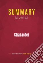 Summary: CharacterReview and Analysis of Chris Wallace&apos;s Book. E-book. Formato EPUB ebook