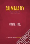 Summary: China, Inc.Review and Analysis of Ted C. Fishman&apos;s Book. E-book. Formato EPUB ebook