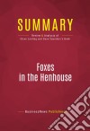 Summary: Foxes in the HenhouseReview and Analysis of Steve Jarding and Dave Saunders&apos;s Book. E-book. Formato EPUB ebook