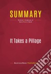 Summary: It Takes a PillageReview and Analysis of Nomi Prins&apos;s Book. E-book. Formato EPUB ebook