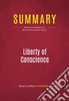 Summary: Liberty of ConscienceReview and Analysis of Martha Nussbaum&apos;s Book. E-book. Formato EPUB ebook