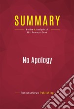 Summary: No ApologyReview and Analysis of Mitt Romney&apos;s Book. E-book. Formato EPUB ebook