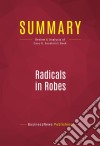 Summary: Radicals in RobesReview and Analysis of Cass R. Sunstein&apos;s Book. E-book. Formato EPUB ebook