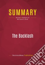 Summary: The BacklashReview and Analysis of Will Bunch&apos;s Book. E-book. Formato EPUB ebook